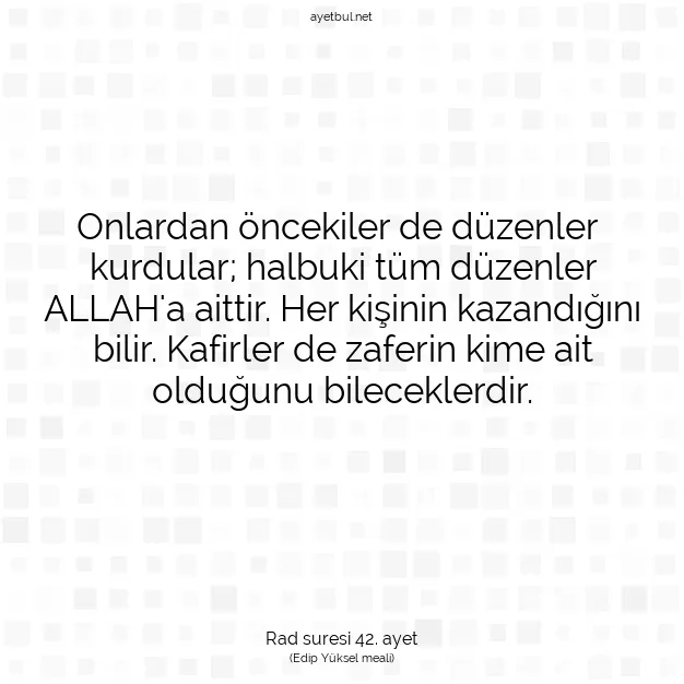 Ayetbul | Kuran Mealleri | Quran | Rad suresi 42. ayet
