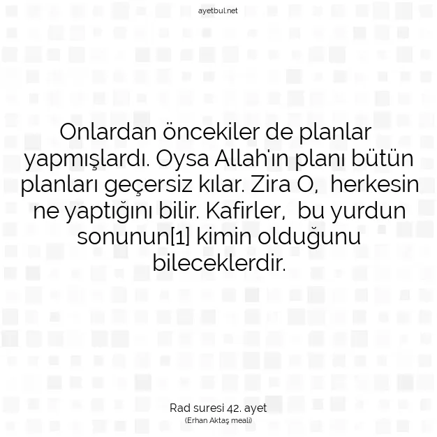 Ayetbul | Kuran Mealleri | Quran | Rad suresi 42. ayet