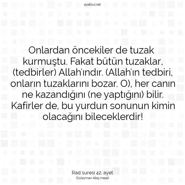 Ayetbul | Kuran Mealleri | Quran | Rad suresi 42. ayet