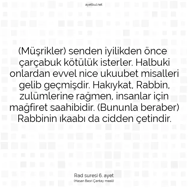 Ayetbul | Kuran Mealleri | Quran | Rad suresi 6. ayet