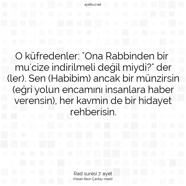 Ayetbul | Kuran Mealleri | Quran | Rad suresi 7. ayet