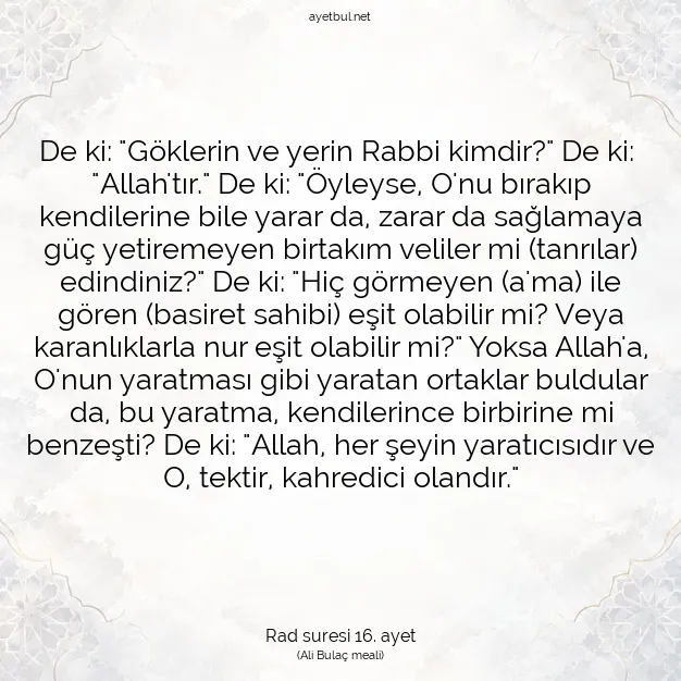 Ayetbul | Kuran Mealleri | Quran | Rad suresi 16. ayet