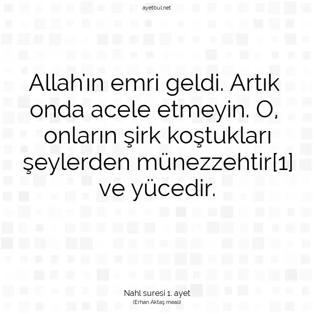 Ayetbul | Kuran Mealleri | Quran | Nahl suresi 1. ayet