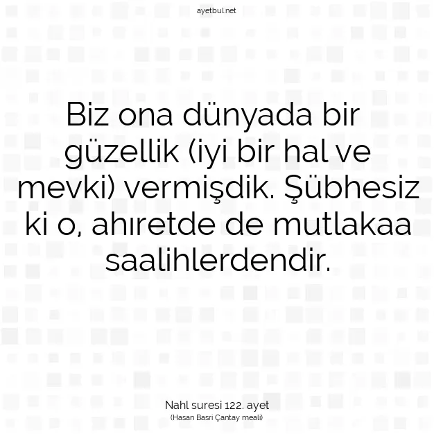 Ayetbul | Kuran Mealleri | Quran | Nahl suresi 122. ayet