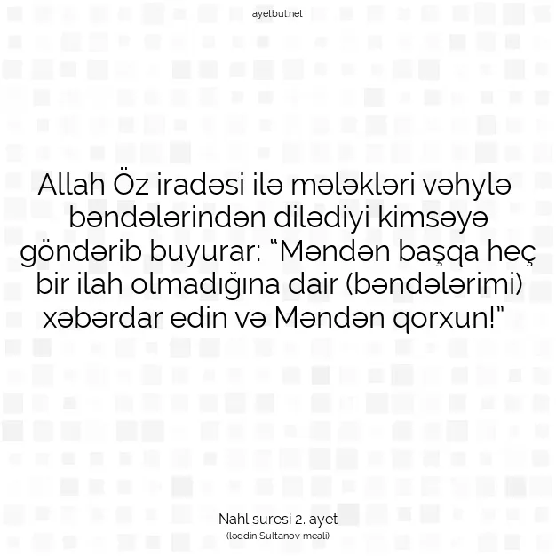 Ayetbul | Kuran Mealleri | Quran | Nahl suresi 2. ayet