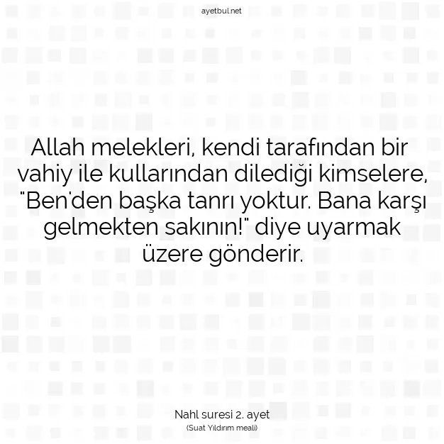 Ayetbul | Kuran Mealleri | Quran | Nahl suresi 2. ayet
