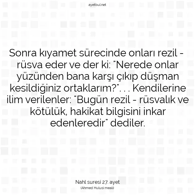 Ayetbul | Kuran Mealleri | Quran | Nahl suresi 27. ayet