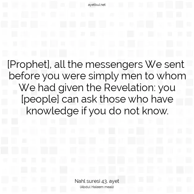 Ayetbul | Kuran Mealleri | Quran | Nahl suresi 43. ayet