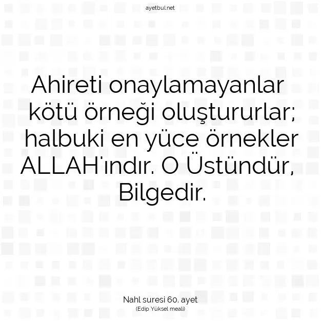 Ayetbul | Kuran Mealleri | Quran | Nahl suresi 60. ayet