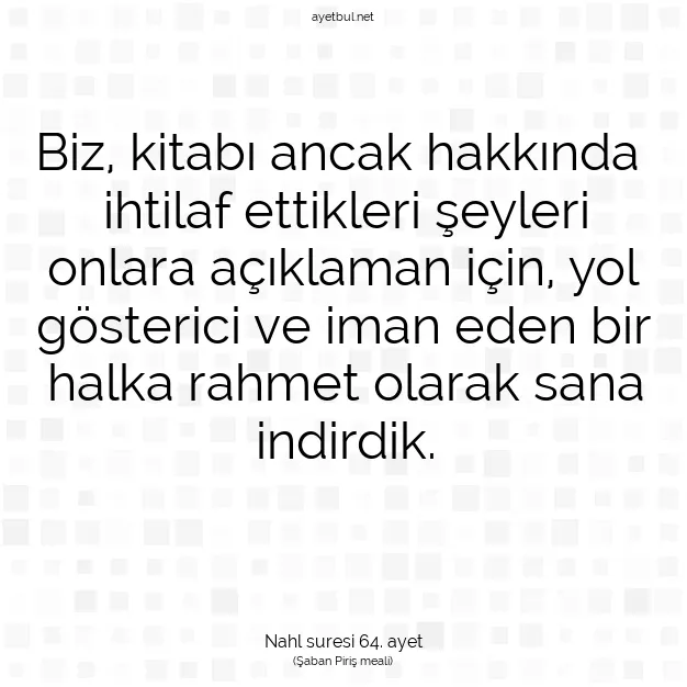 Ayetbul | Kuran Mealleri | Quran | Nahl suresi 64. ayet