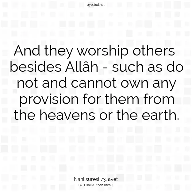 Ayetbul | Kuran Mealleri | Quran | Nahl suresi 73. ayet