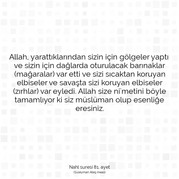 Ayetbul | Kuran Mealleri | Quran | Nahl suresi 81. ayet