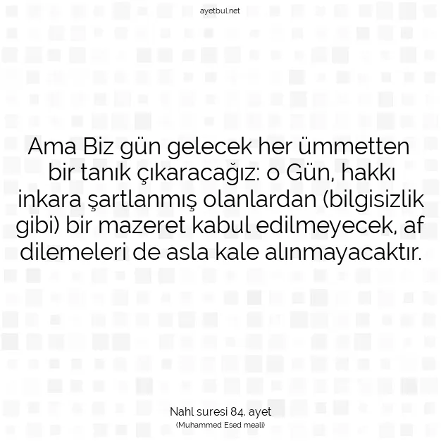 Ayetbul | Kuran Mealleri | Quran | Nahl suresi 84. ayet