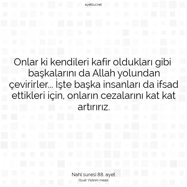 Ayetbul | Kuran Mealleri | Quran | Nahl suresi 88. ayet