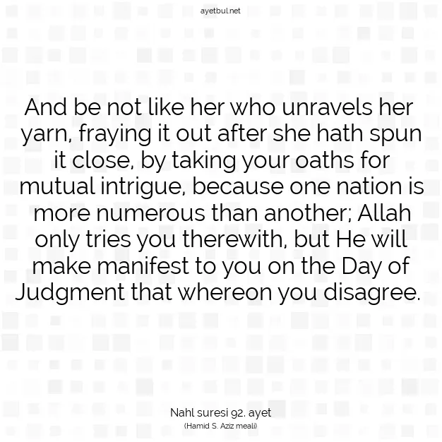Ayetbul | Kuran Mealleri | Quran | Nahl suresi 92. ayet