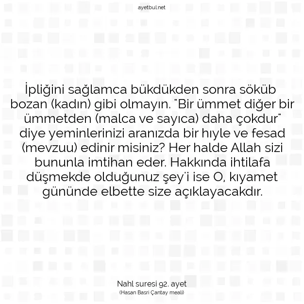 Ayetbul | Kuran Mealleri | Quran | Nahl suresi 92. ayet