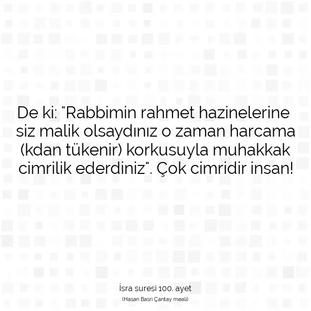 Ayetbul | Kuran Mealleri | Quran | İsra suresi 100. ayet