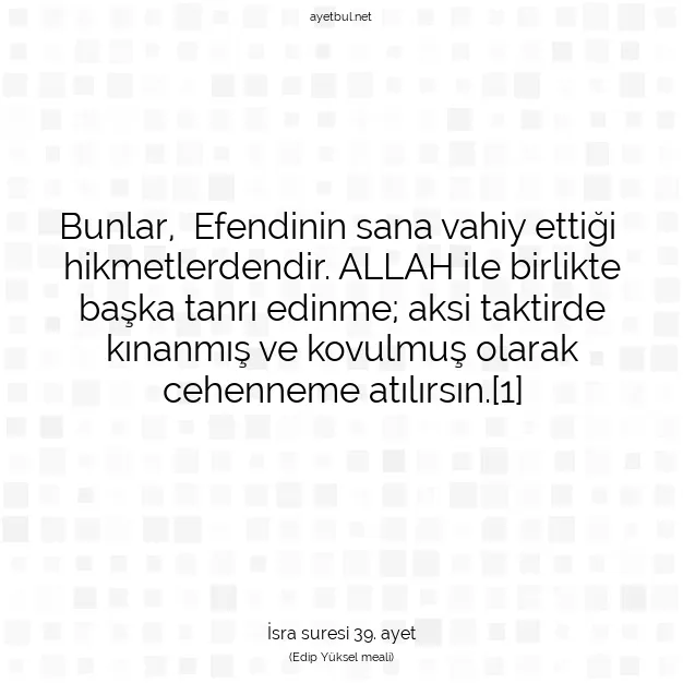 Ayetbul | Kuran Mealleri | Quran | İsra suresi 39. ayet