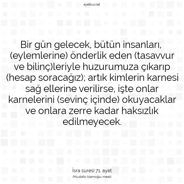 Ayetbul | Kuran Mealleri | Quran | İsra suresi 71. ayet