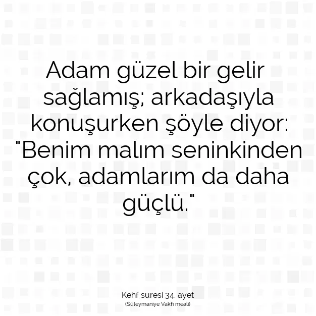 Ayetbul | Kuran Mealleri | Quran | Kehf suresi 34. ayet