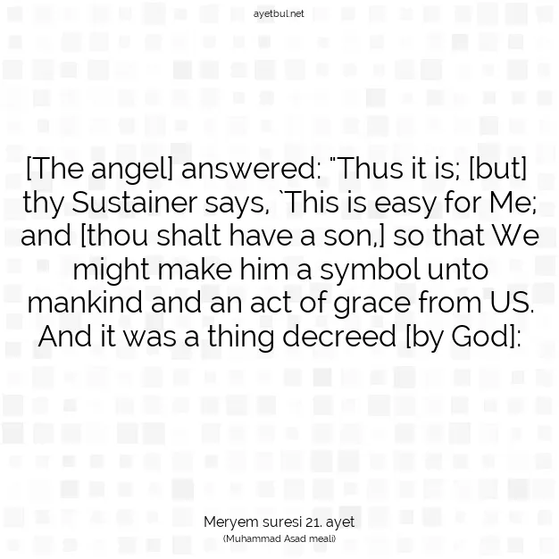 Ayetbul | Kuran Mealleri | Quran | Meryem suresi 21. ayet