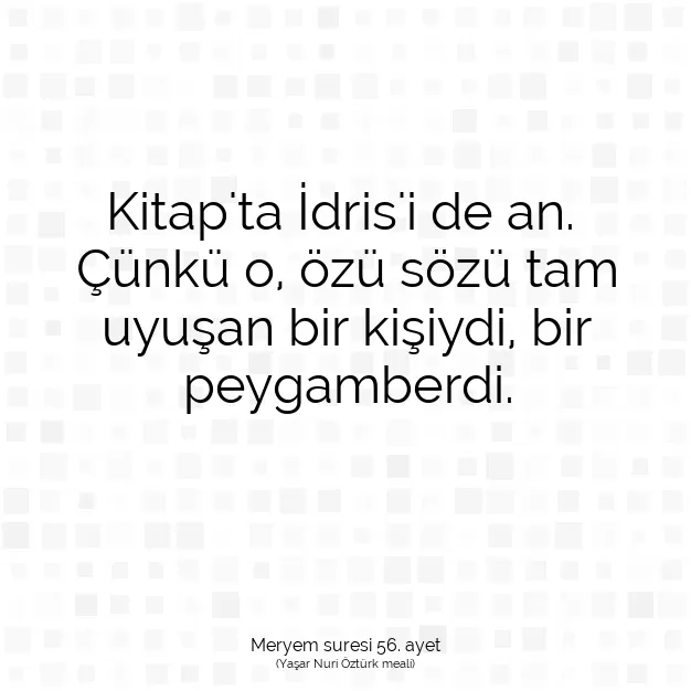 Ayetbul | Kuran Mealleri | Quran | Meryem suresi 56. ayet