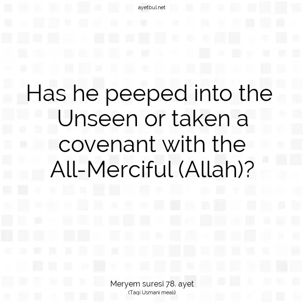 Ayetbul | Kuran Mealleri | Quran | Meryem suresi 78. ayet