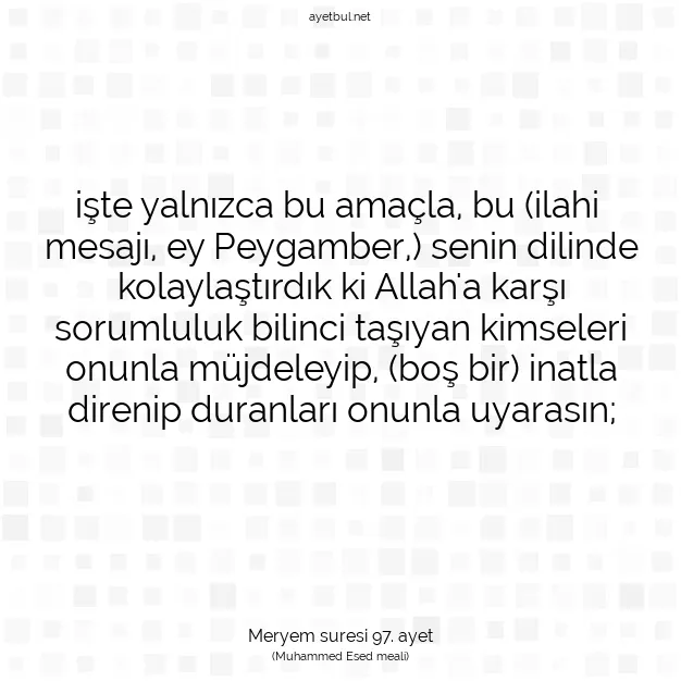 Ayetbul | Kuran Mealleri | Quran | Meryem suresi 97. ayet