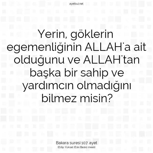 Ayetbul | Kuran Mealleri | Quran | Bakara suresi 107. ayet