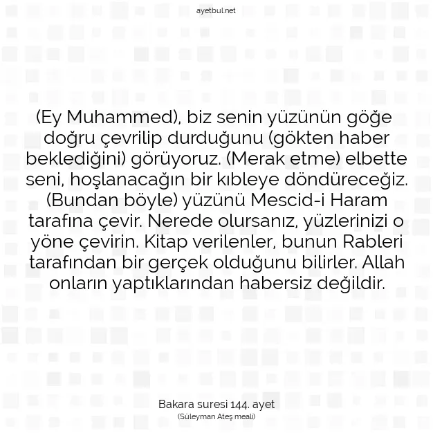 Ayetbul | Kuran Mealleri | Quran | Bakara suresi 144. ayet