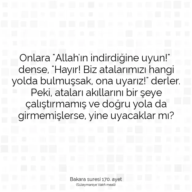 Ayetbul | Kuran Mealleri | Quran | Bakara suresi 170. ayet