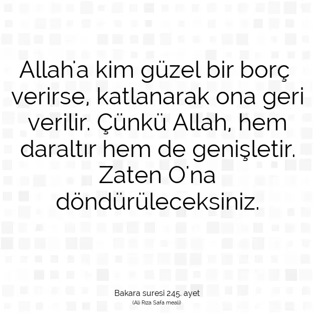 Ayetbul | Kuran Mealleri | Quran | Bakara suresi 245. ayet