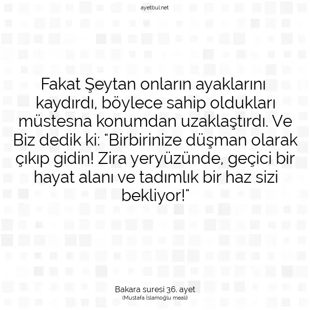 Ayetbul | Kuran Mealleri | Quran | Bakara suresi 36. ayet