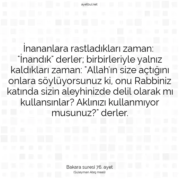 Ayetbul | Kuran Mealleri | Quran | Bakara suresi 76. ayet