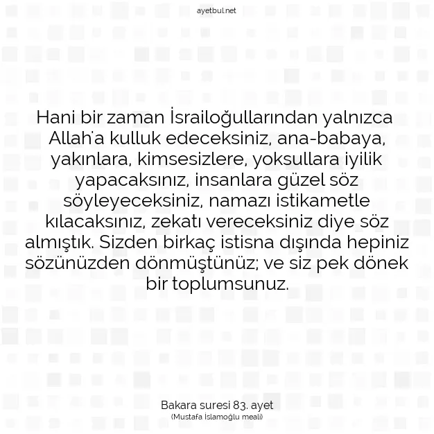 Ayetbul | Kuran Mealleri | Quran | Bakara suresi 83. ayet
