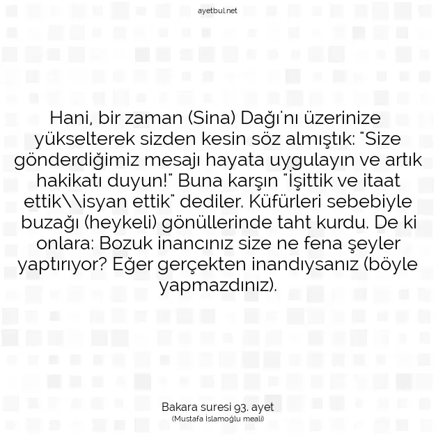 Ayetbul | Kuran Mealleri | Quran | Bakara suresi 93. ayet