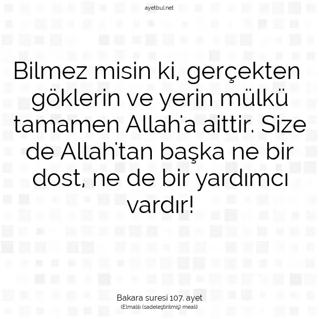 Ayetbul | Kuran Mealleri | Quran | Bakara suresi 107. ayet