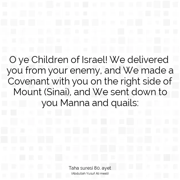 Ayetbul | Kuran Mealleri | Quran | Taha suresi 80. ayet
