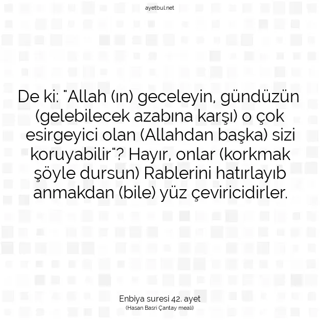 Ayetbul | Kuran Mealleri | Quran | Enbiya suresi 42. ayet