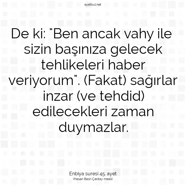 Ayetbul | Kuran Mealleri | Quran | Enbiya suresi 45. ayet