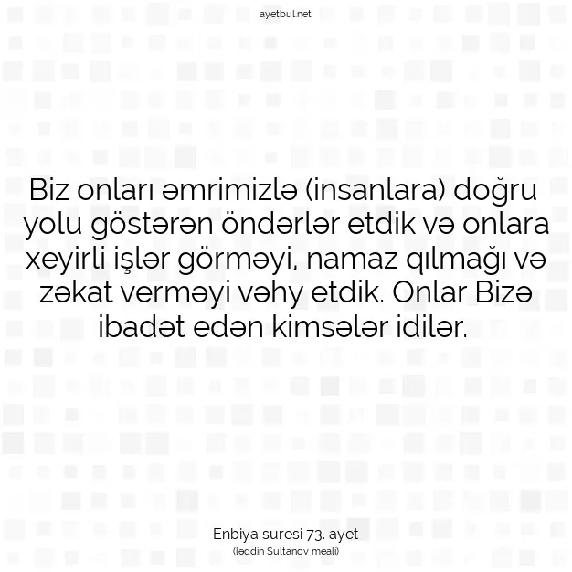 Ayetbul | Kuran Mealleri | Quran | Enbiya suresi 73. ayet