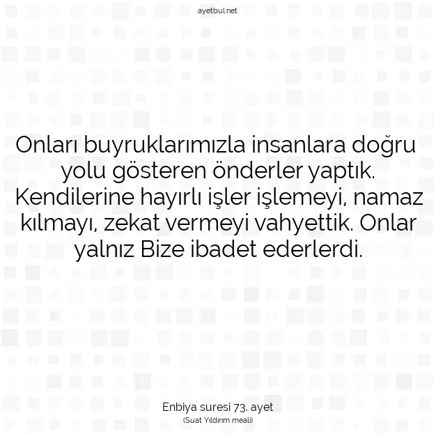 Ayetbul | Kuran Mealleri | Quran | Enbiya suresi 73. ayet