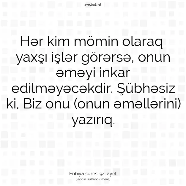 Ayetbul | Kuran Mealleri | Quran | Enbiya suresi 94. ayet