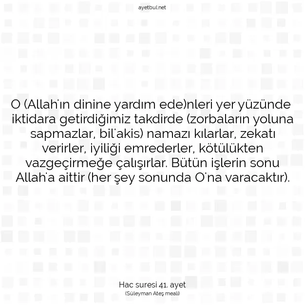 Ayetbul | Kuran Mealleri | Quran | Hac suresi 41. ayet