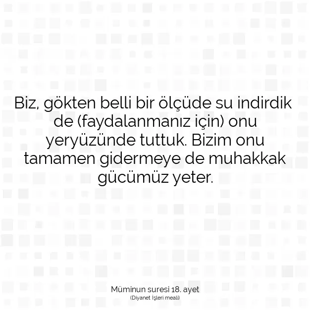 Ayetbul | Kuran Mealleri | Quran | Müminun suresi 18. ayet