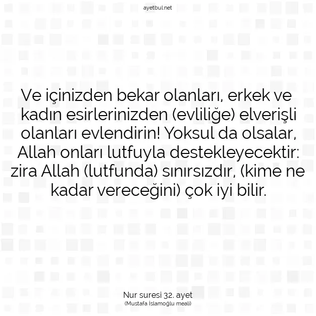 Ayetbul | Kuran Mealleri | Quran | Nur suresi 32. ayet