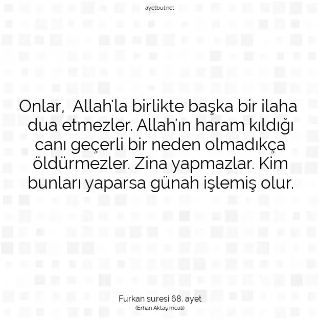 Ayetbul | Kuran Mealleri | Quran | Furkan suresi 68. ayet
