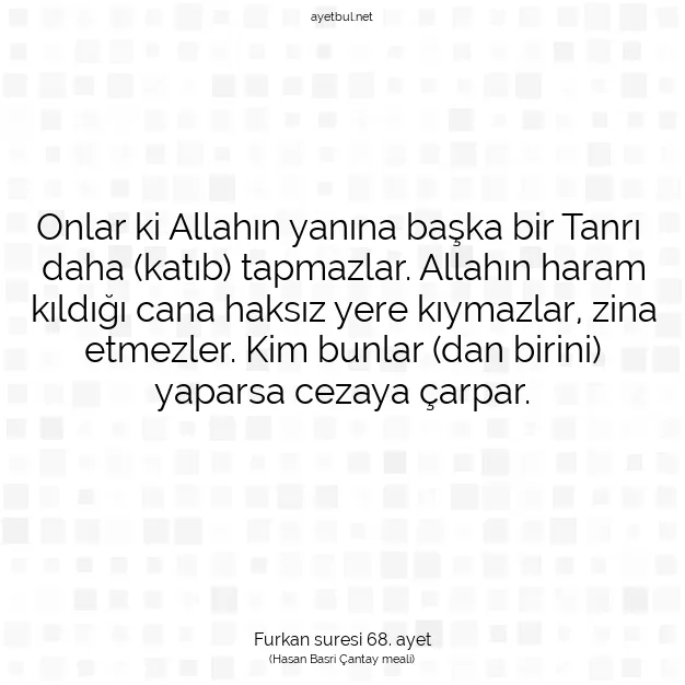 Ayetbul | Kuran Mealleri | Quran | Furkan suresi 68. ayet
