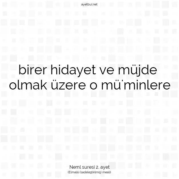 Ayetbul | Kuran Mealleri | Quran | Neml suresi 2. ayet