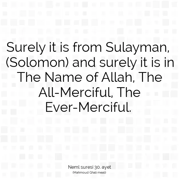 Ayetbul | Kuran Mealleri | Quran | Neml suresi 30. ayet